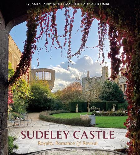 Бумажная книга «Sudeley Castle: Royalty, Romance & Renaissance», авторов Элизабет Эшкомб, Джеймс Пэрри - фото №1