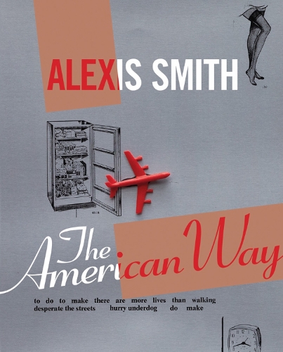 Бумажная книга «Alexis Smith: The American Way», авторов Энтони Грэм, Сесиль Уайтинг, Эллиотт Хандли - фото №1