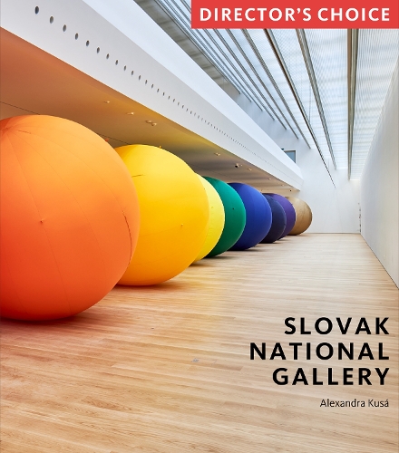 Бумажная книга «Slovak National Gallery: Director's Choice», автор Александра Куса - фото №1