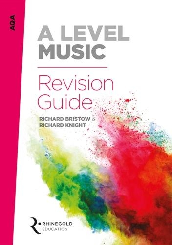 Паперова книга «AQA A Level Music Revision Guide», авторів Річард Брістоу, Річард Найт - фото №1