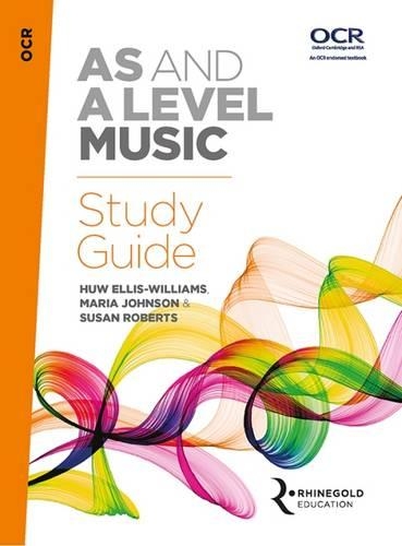Бумажная книга «OCR AS And A Level Music Study Guide», авторов Хью Эллис-Уильямс, Мария Джонсон, Сьюзен Робертс - фото №1