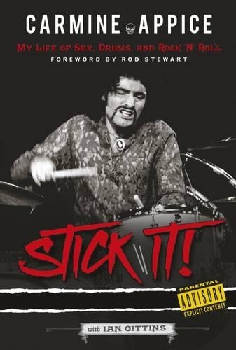 Бумажная книга «Carmine Appice: Stick It!: My Life of Sex, Drums and Rock 'n' Roll», автор Род Аппайс - фото №1