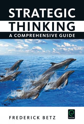 Бумажная книга «Strategic Thinking: A Comprehensive Guide», автор Фредерик Бетц - фото №1