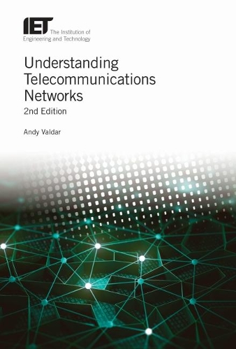 [object Object] «Understanding Telecommunications Networks», автор Енді Вальдар - фото №1