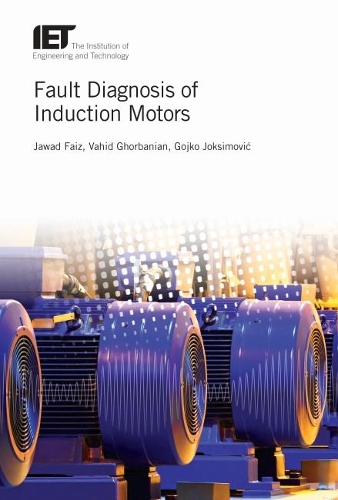 Бумажная книга «Fault Diagnosis of Induction Motors», автор Джавад Фаиз - фото №1