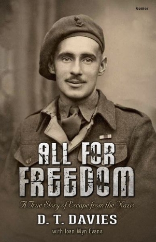 Бумажная книга «All for Freedom - A True Story of Escape from the Nazis», автор Йоан Уин Эванс - фото №1