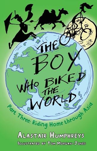 Бумажная книга «The Boy Who Biked the World Part Three», автор Аластер Хамфрис - фото №1