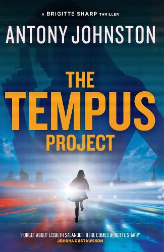 Бумажная книга «The Tempus Project: A Brigitte Sharp thriller», автор Энтони Джонстон - фото №1