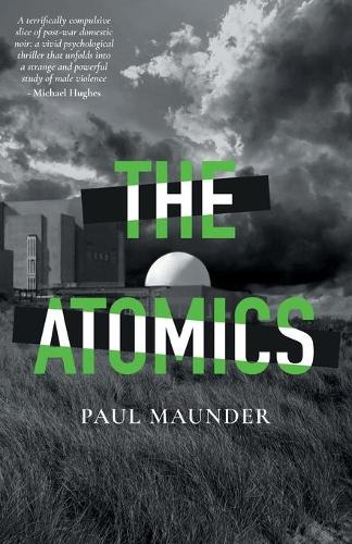 Паперова книга «The Atomics», автор Пол Мандер - фото №1
