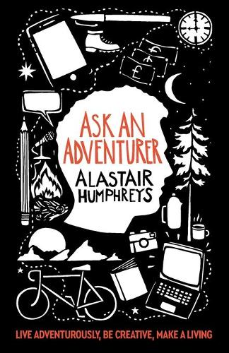 Паперова книга «Ask an Adventurer», автор Аластер Хамфріс - фото №1
