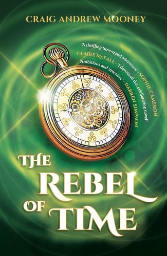 Паперова книга «The Rebel of Time», автор Крейг Ендрю Муні - фото №1