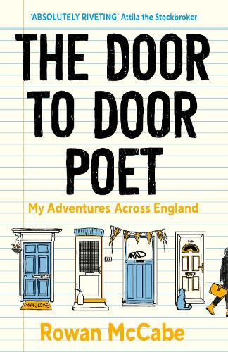 Паперова книга «The Door-to-Door Poet: My Adventures Across England», автор Роуен Маккейн - фото №1