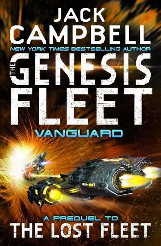 Бумажная книга «The Genesis Fleet - Vanguard. Book 1», автор Джек Кэмпбелл - фото №1