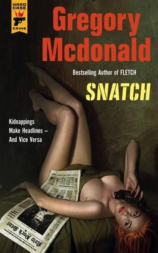 Бумажная книга «Snatch», автор Грегори Макдональд - фото №1