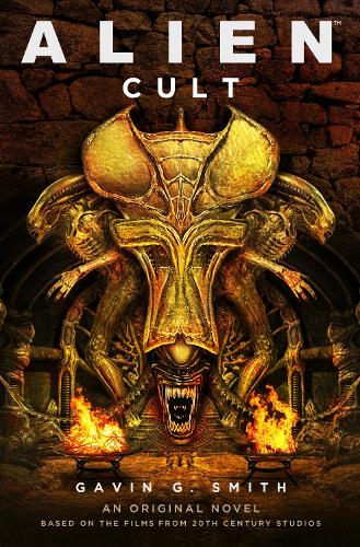 Паперова книга «Alien: Cult», автор Гевін Г. Сміт - фото №1