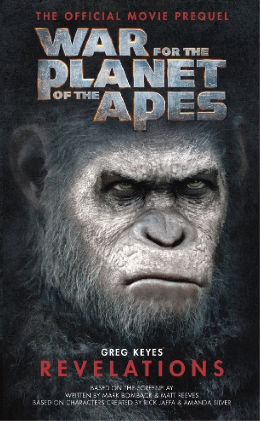 Бумажная книга «War for the Planet of the Apes. Revelations», автор Грег Киз - фото №1