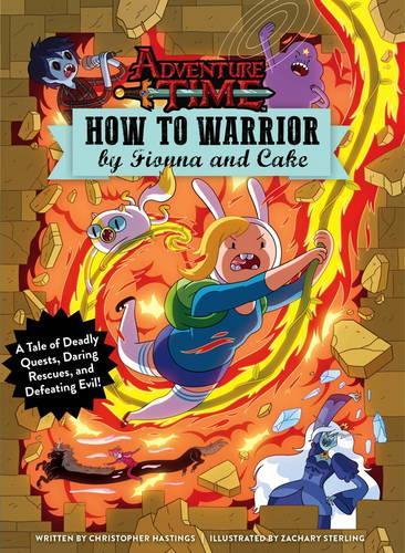 Бумажная книга «Adventure Time - How to Warrior by Fionna and Cake», автор Кристофер Хастингс - фото №1
