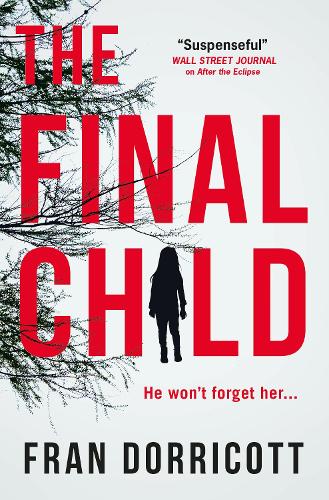 Бумажная книга «The Final Child», автор Фрэн Доррикотт - фото №1