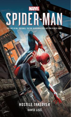 Бумажная книга «Marvel's SPIDER-MAN: Hostile Takeover», автор Дэвид Лисс - фото №1