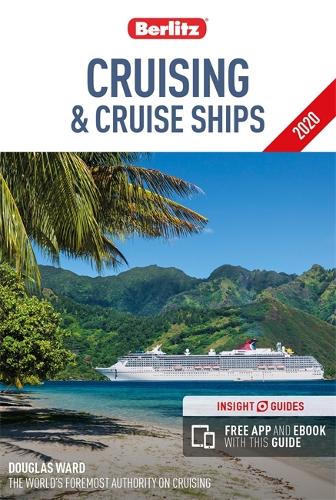 Бумажная книга «Berlitz Cruising & Cruise Ships 2020 (Berlitz Cruise Guide with free eBook)», автор Дуглас Уорд - фото №1