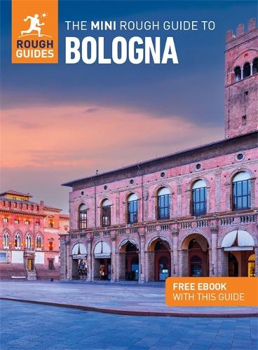 Паперова книга «The Mini Rough Guide to Bologna (Travel Guide with Free eBook)», автор Rough Guides - фото №1