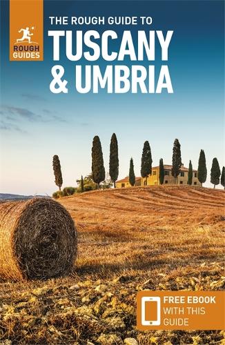 Бумажная книга «The Rough Guide to Tuscany & Umbria (Travel Guide with Free eBook)», автор Rough Guides - фото №1