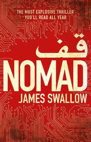 Паперова книга «Nomad: The most explosive thriller you'll read all year», автор Джеймс Сваллоу - фото №1