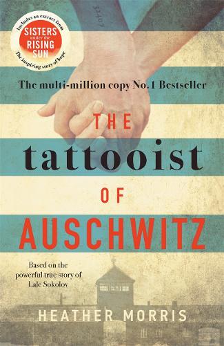 Бумажная книга «The Tattooist of Auschwitz: Soon to be a major new TV series», автор Хизер Моррис - фото №1