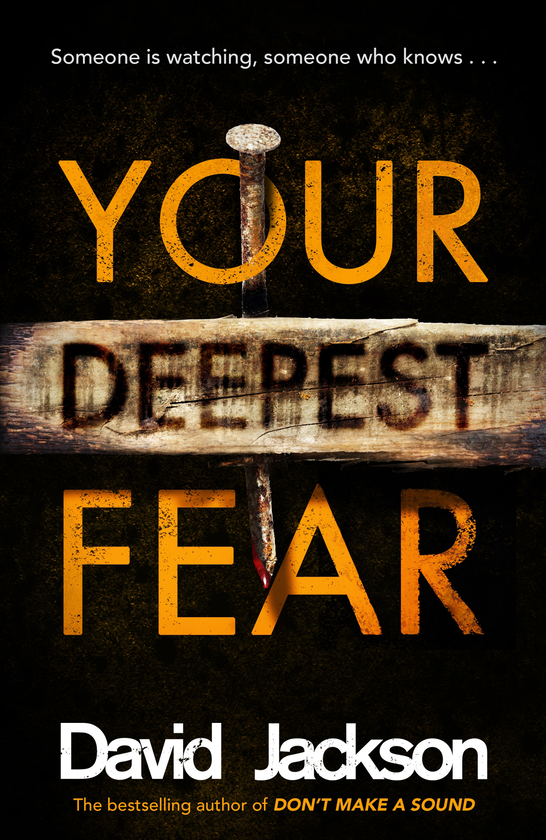 Паперова книга «Your Deepest Fear», автор Девід Джексон - фото №1