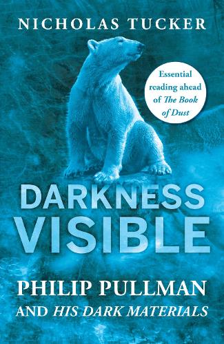 Бумажная книга «Darkness Visible: Philip Pullman and His Dark Materials», автор Николас Такер - фото №1