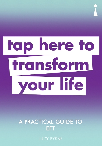 [object Object] «A Practical Guide to EFT: Tap here to transform your life», автор Джуди Бирн - фото №1