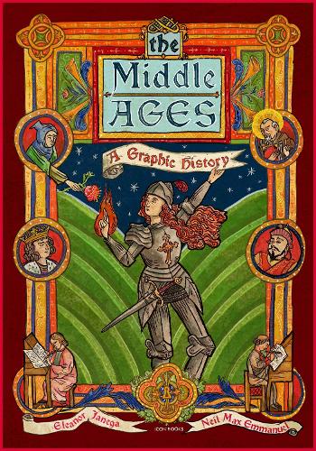 Бумажная книга «The Middle Ages: A Graphic History», автор Элеонора Янега - фото №1