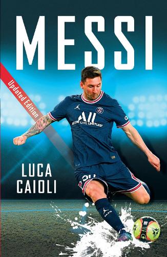 Бумажная книга «Messi», автор Лука Кайоли - фото №1