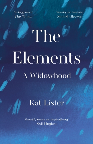 Паперова книга «The Elements: A Widowhood», автор Кет Лістер - фото №1