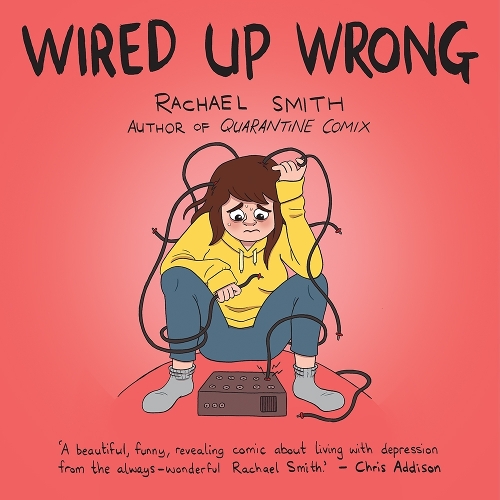 Бумажная книга «Wired Up Wrong», автор Рэйчел Смит - фото №1