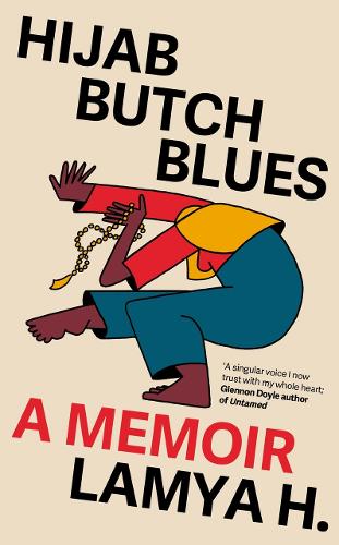 Паперова книга «Hijab Butch Blues: A Memoir», автор Ламья Х. - фото №1