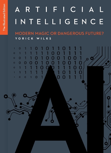 Паперова книга «Artificial Intelligence: The Illustrated Edition», автор Йорік Вілкс - фото №1