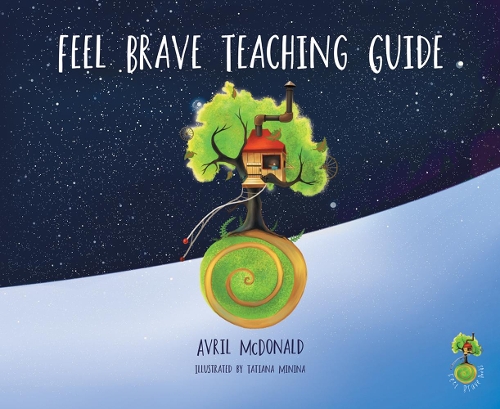 Бумажная книга «Feel Brave Teaching Guide», автор Аврил Макдональд - фото №1