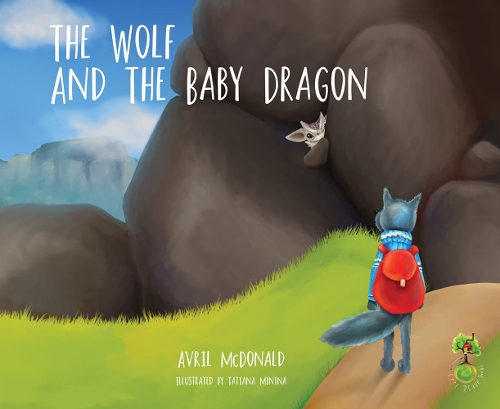 Паперова книга «The Wolf and the Baby Dragon», автор Авріл Макдональд - фото №1