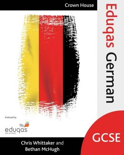 Бумажная книга «Eduqas GCSE German», авторов Бетан Макхью, Крис Уиттакер - фото №1