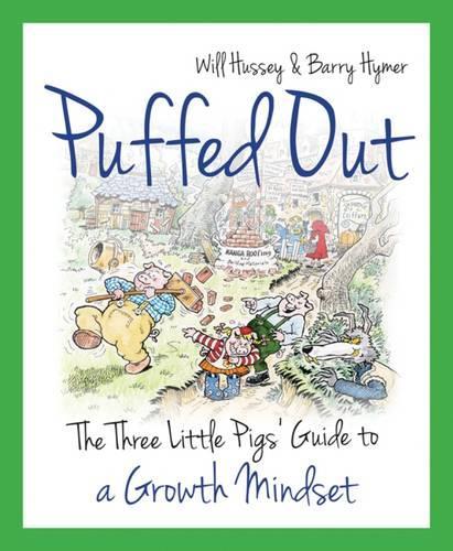 Паперова книга «Puffed Out: The Three Little Pigs' Guide to a Growth Mindset», авторів Баррі Хаймер, Вілл Хассі - фото №1