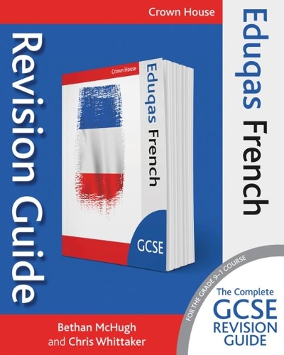 [object Object] «Eduqas GCSE Revision Guide French», авторов Бетан Макхью, Крис Уиттакер - фото №1