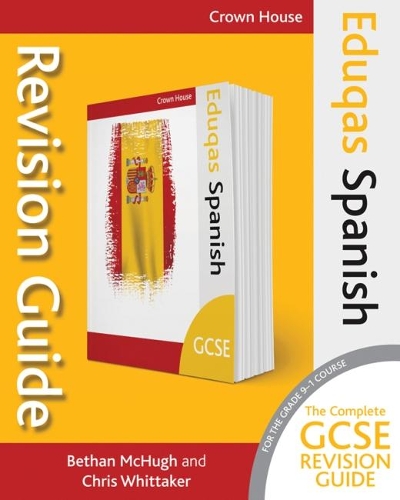 [object Object] «Eduqas GCSE Revision Guide Spanish», авторов Бетан Макхью, Крис Уиттакер - фото №1