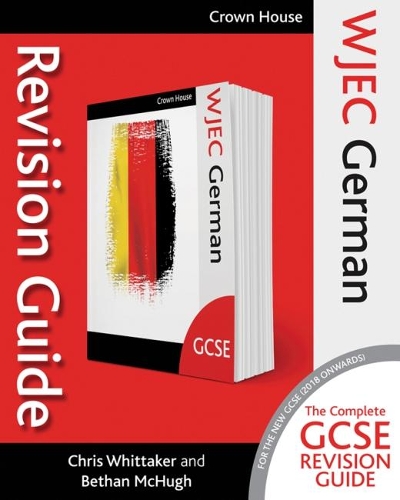 [object Object] «WJEC GCSE Revision Guide German», авторов Бетан Макхью, Крис Уиттакер - фото №1