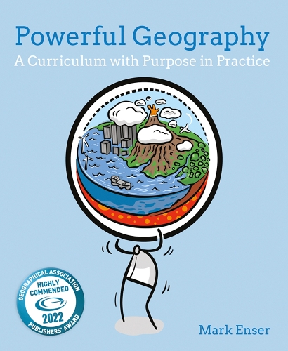 Паперова книга «Powerful Geography: A curriculum with purpose in practice», автор Марк Енсер - фото №1