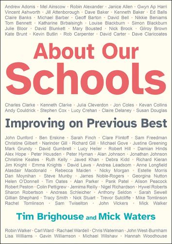 Паперова книга «About Our Schools: Improving on previous best», авторів Мік Уотерс, Тім Брігхаус - фото №1