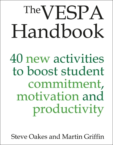 [object Object] «The VESPA Handbook: 40 new activities to boost student commitment, motivation and productivity», авторів Мартін Гріффін, Стів Оукс - фото №1