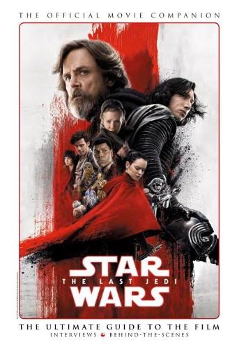 Бумажная книга «Star Wars: The Last Jedi: The Official Movie Companion» - фото №1