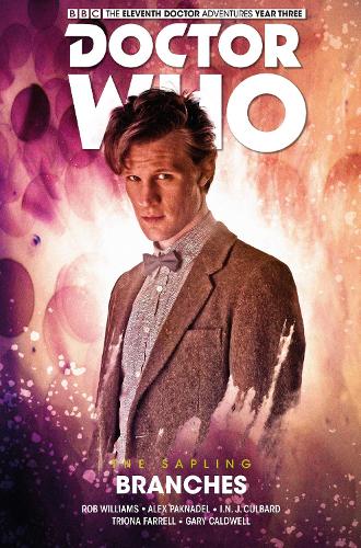 Бумажная книга «Doctor Who. The Eleventh Doctor. The Sapling. Volume 3. Branches», автор Алекс Пакнадель - фото №1