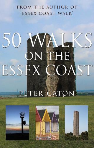 Бумажная книга «50 Walks on the Essex Coast», автор Питер Катон - фото №1
